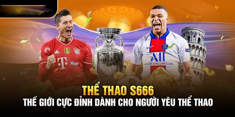 Các lợi ích khi tham gia vào thể thao S666